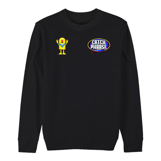 Mr. Chips Catchphrase Sweatshirt
