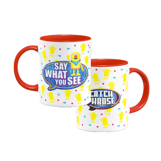 Say What You See Coloured Mug